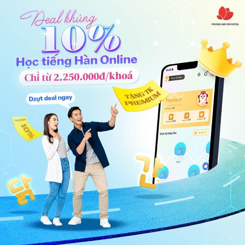 khoa-tieng-han-online-tai-Phuong-Nam-Education-uu-dai-10%-hoc-phi
